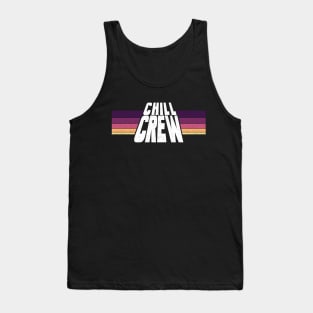 Chill Crew Retro - Vintage 3 Tank Top